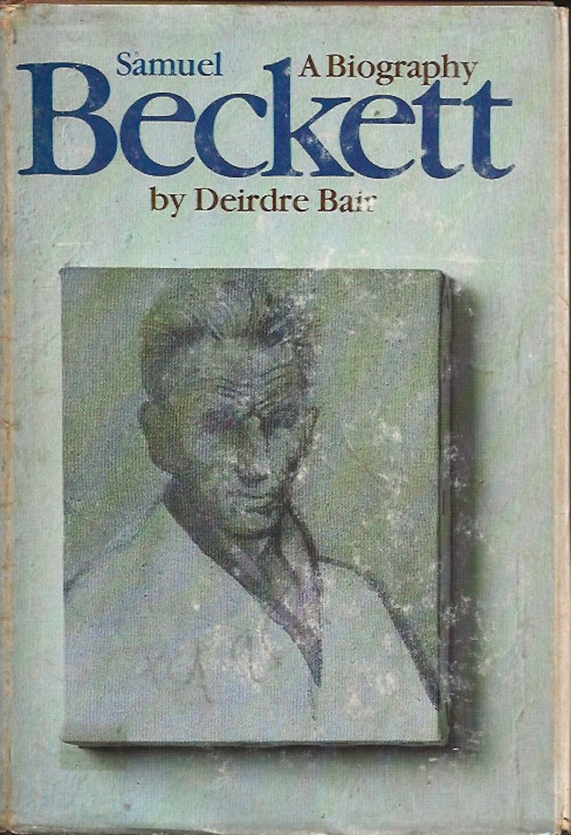 Samuel Beckett - a Biography by Bair, Deirdre