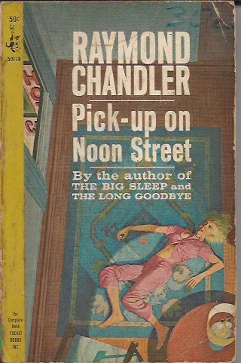 Pick-Up on Noon Street by Chandler, Raymond