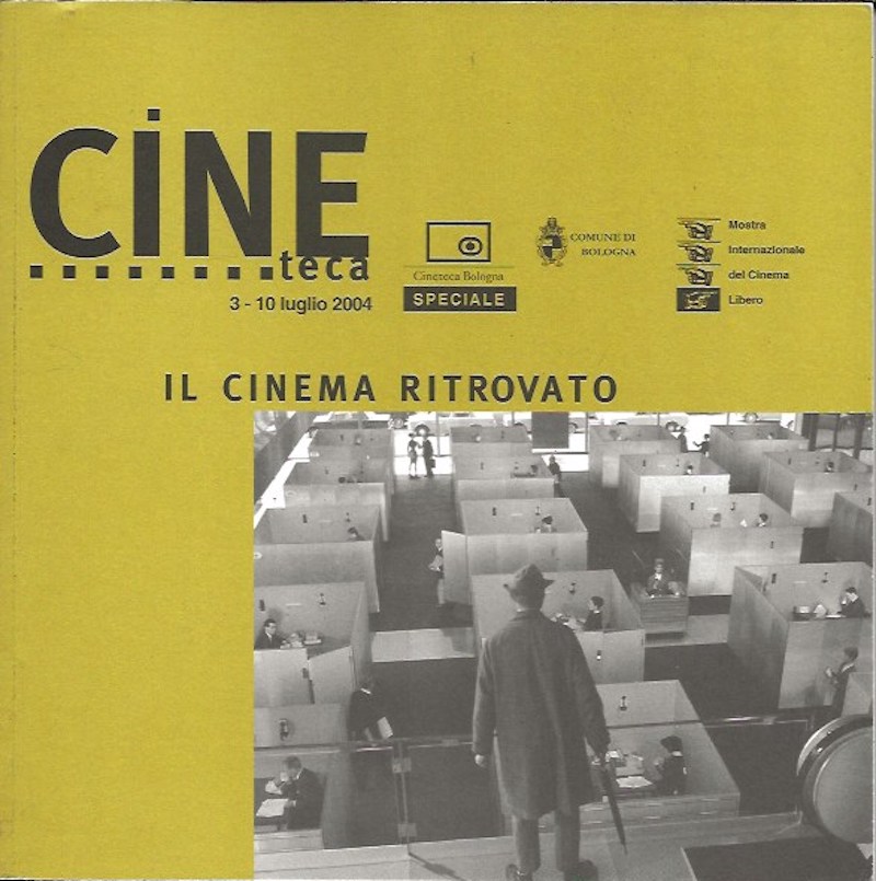 Il Cinema Ritrovato by Von Bagh, Peter director