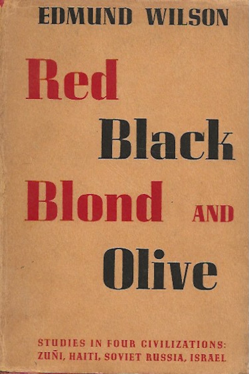Red, Black, Blond and Olive by Wilson, Edmund
