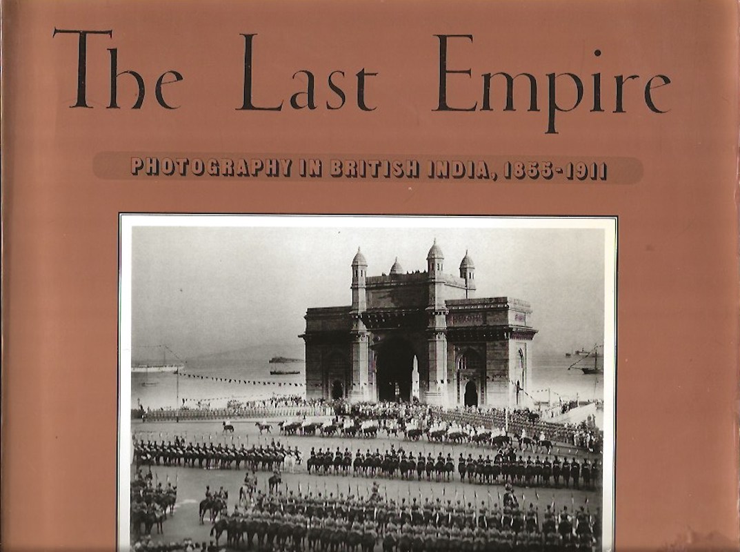 The Last Empire by Worswick, Clark and Ainsline Embree