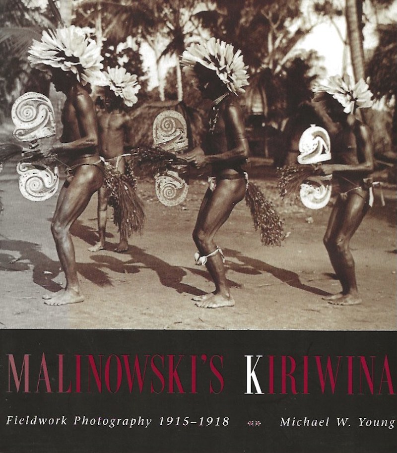 Malinowski's Kiriwina by Young, Michael W.