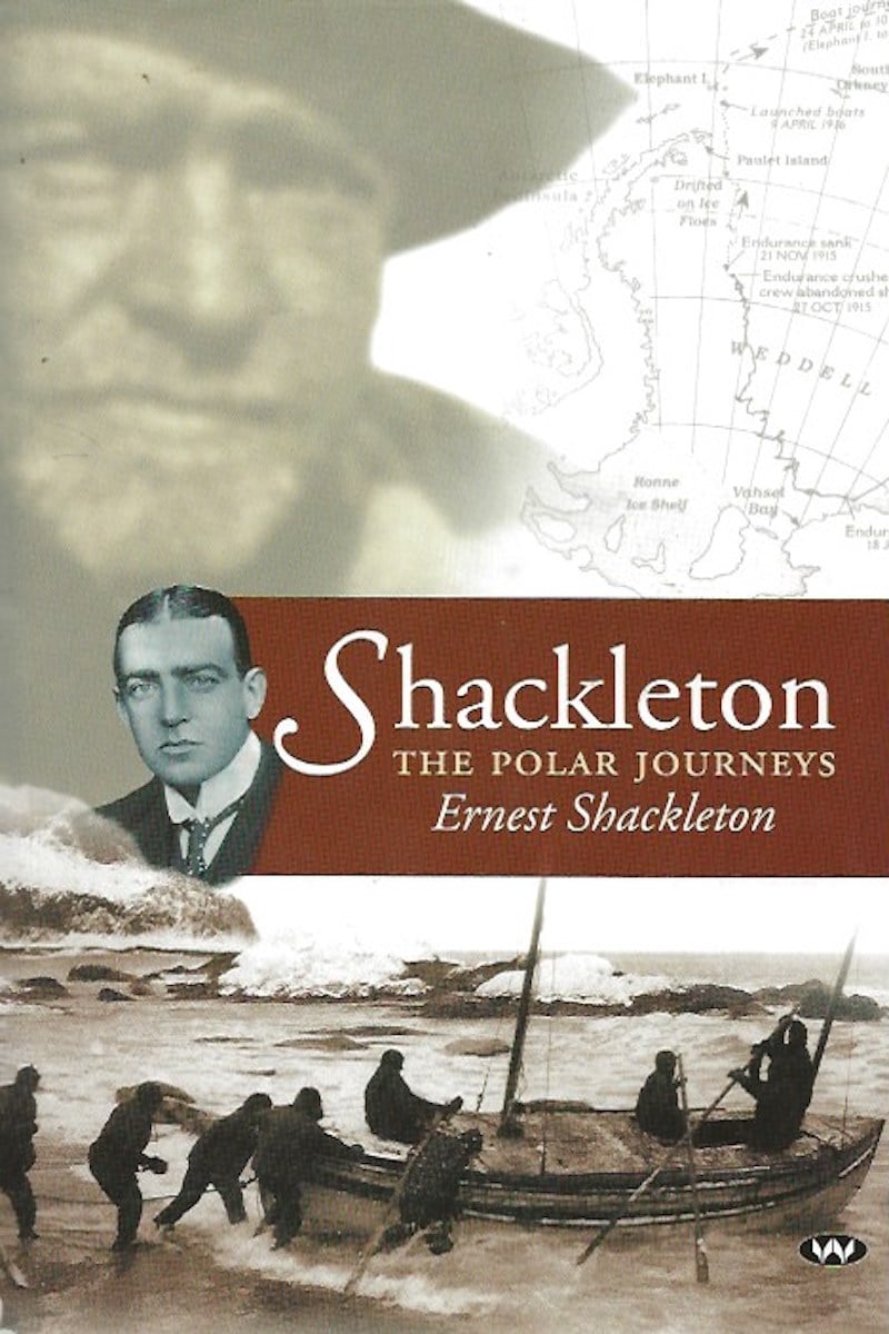 The Polar Journeys by Shackleton, Ernest