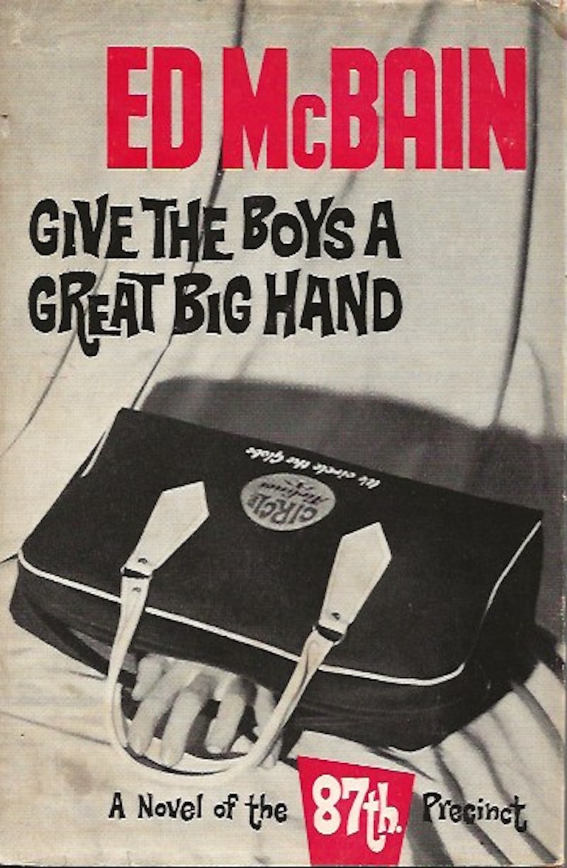 Give the Boys a Great Big Hand by McBain, Ed