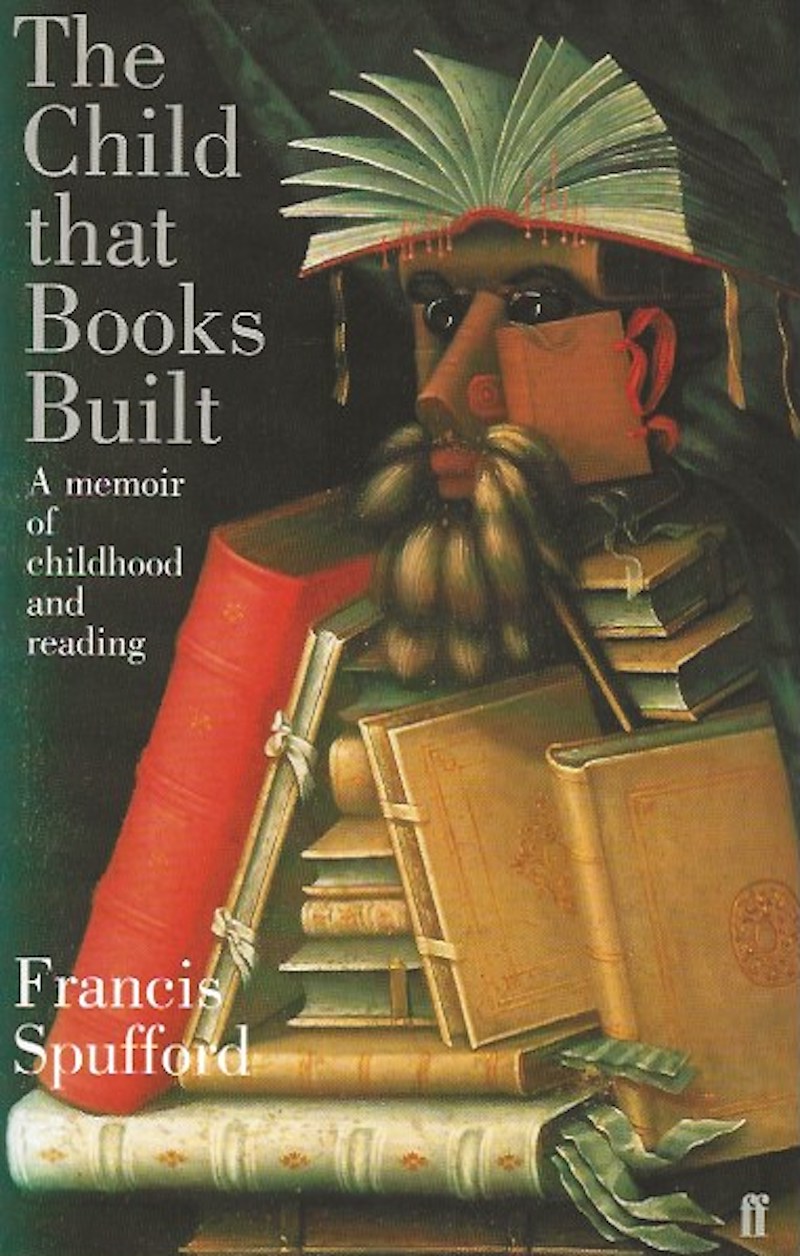 The Child that Books Built by Spufford, Francis