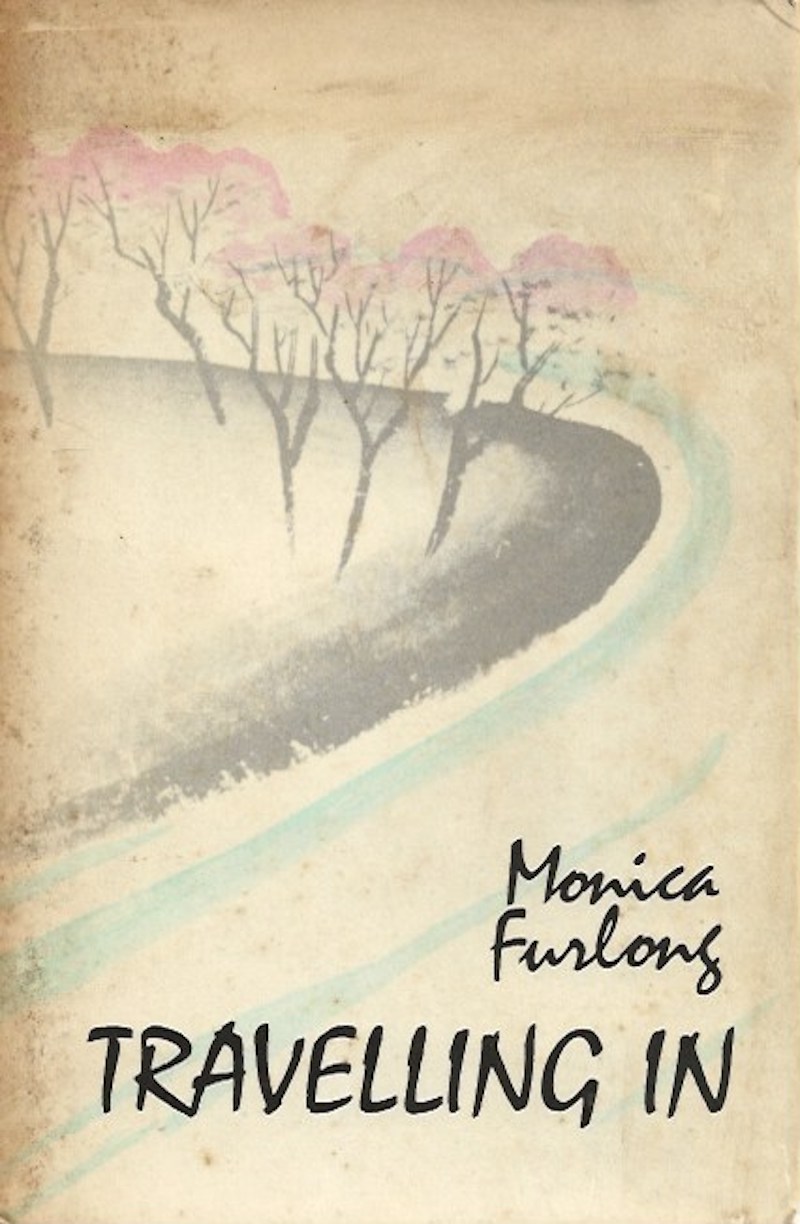 Travelling In by Furlong, Monica