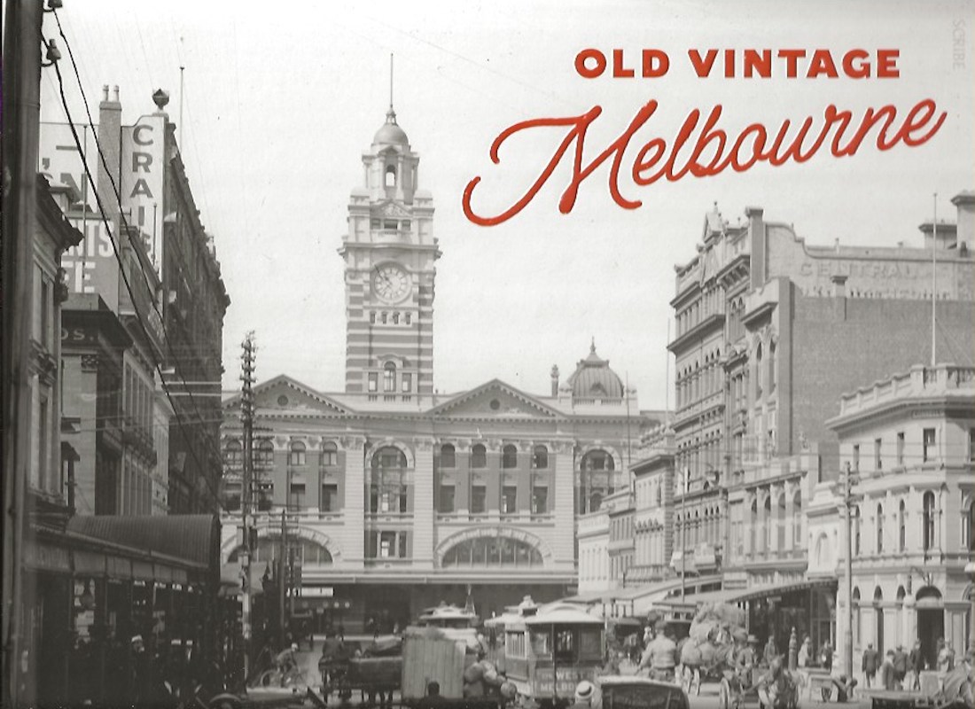 Old Vintage Melbourne by Macheras, Chris