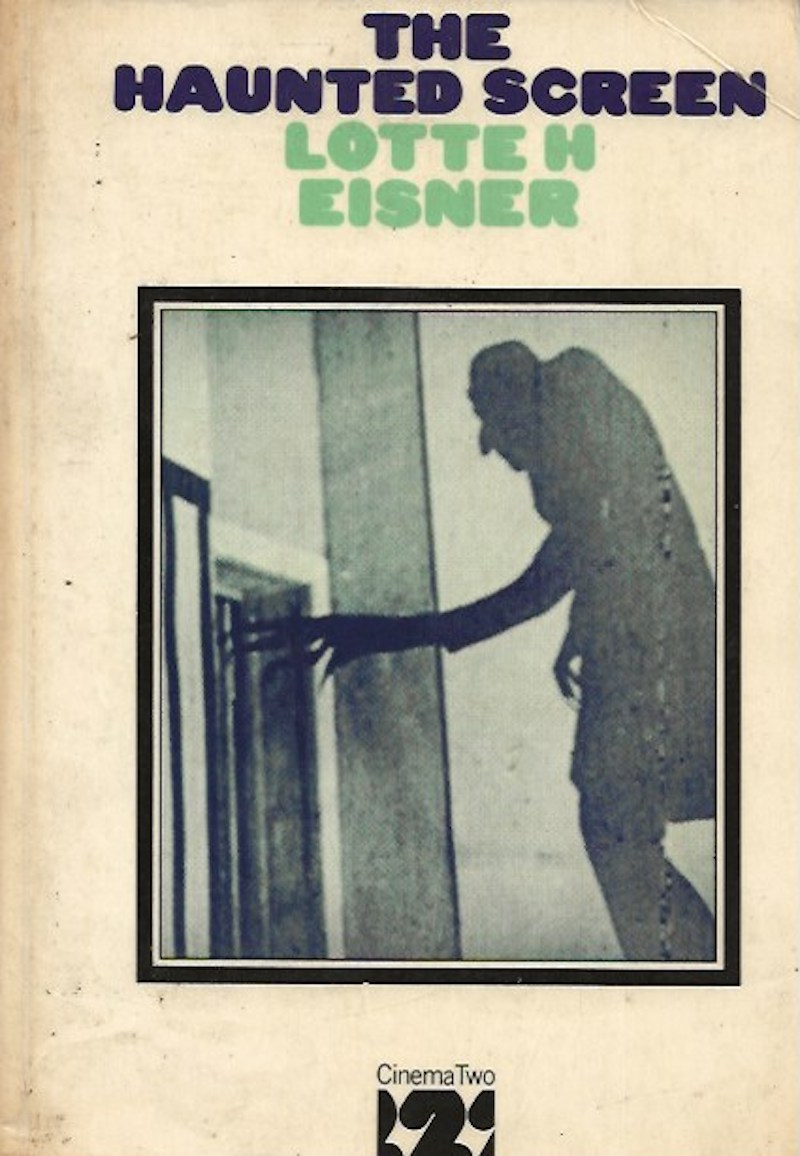 The Haunted Screen by Eisner, Lotte