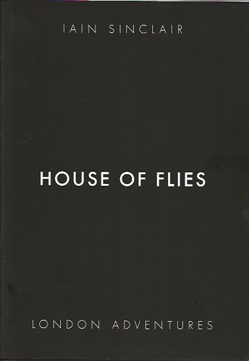 House of Flies by Sinclair, Iain
