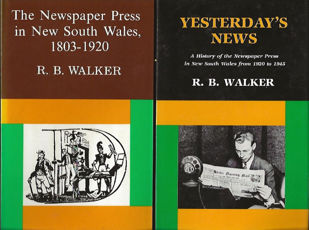 The Newspaper Press by Walker, R.B.