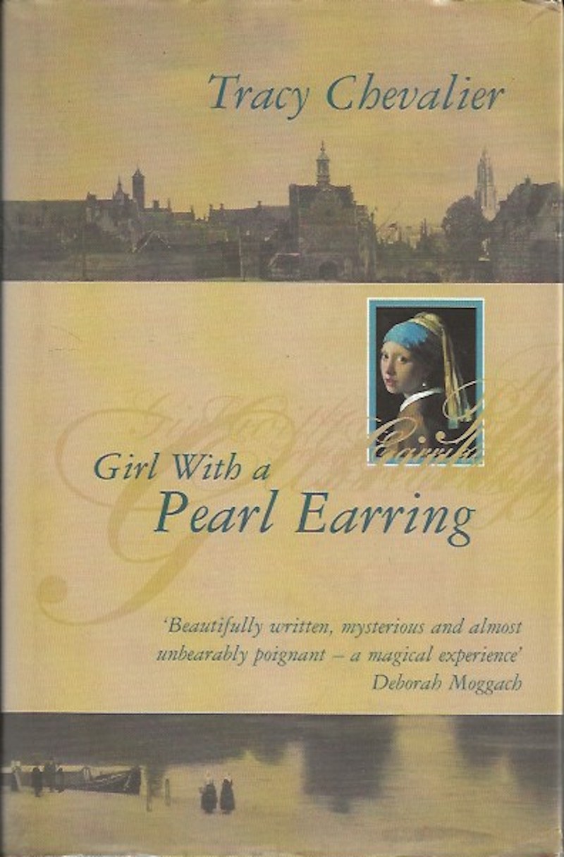Girl with a Pearl Earring by Chevalier, Tracy