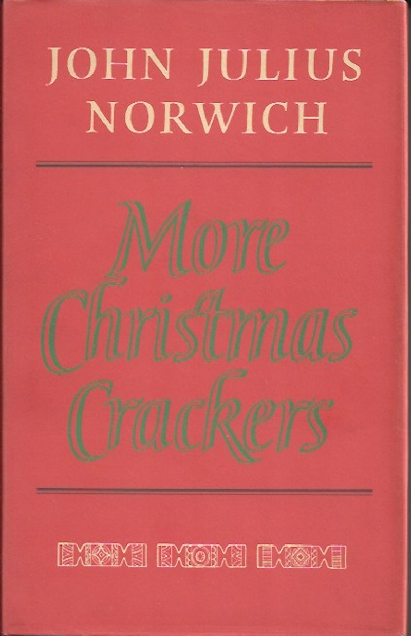 More Christmas Crackers by Norwich, John Julius