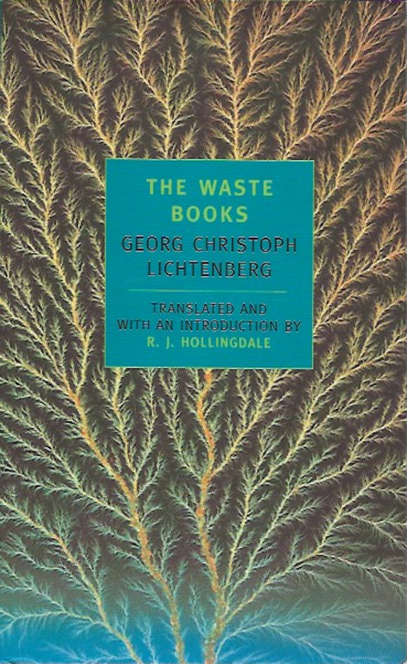 The Waste Books by Lichtenberg, Georg Christoph