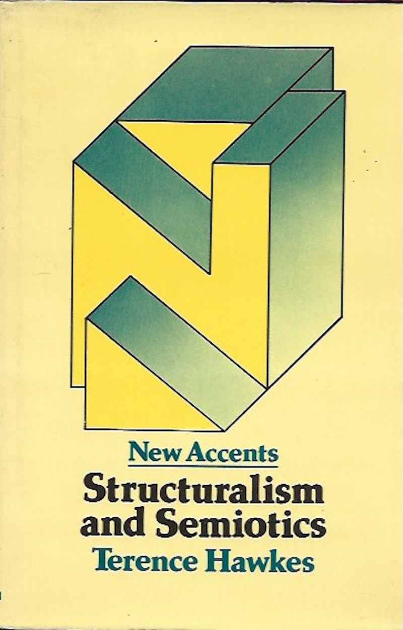 Structuralism and Semiotics by Hawkes, Terence