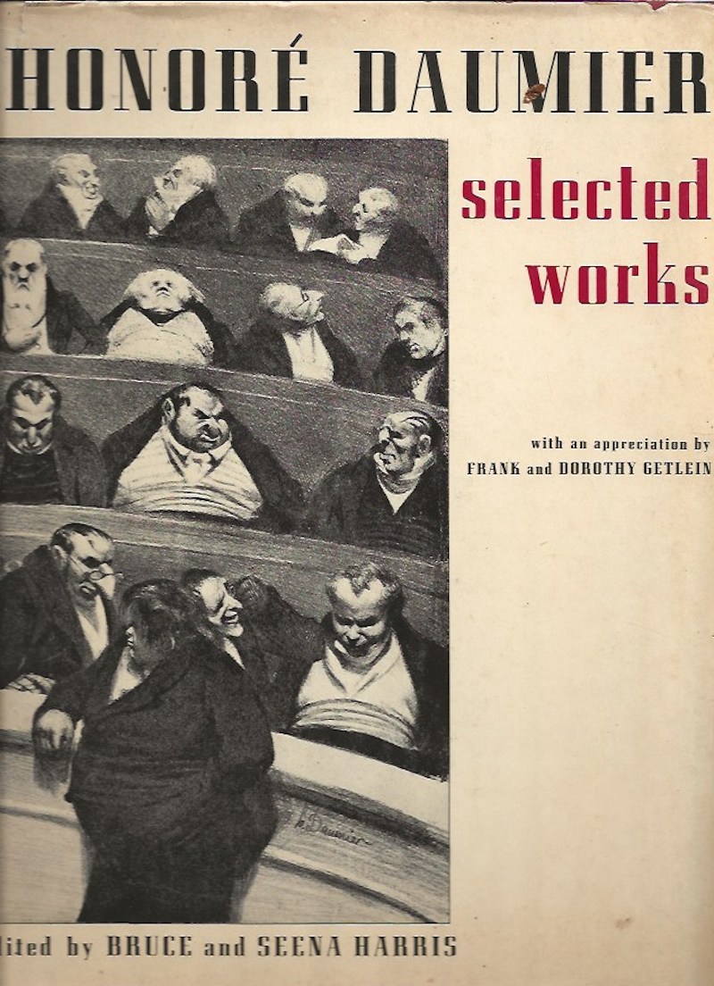 Honore Daumier - Selected Works by Harris, Bruce and Seena