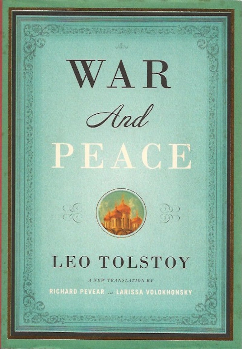War and Peace by Tolstoy, Leo