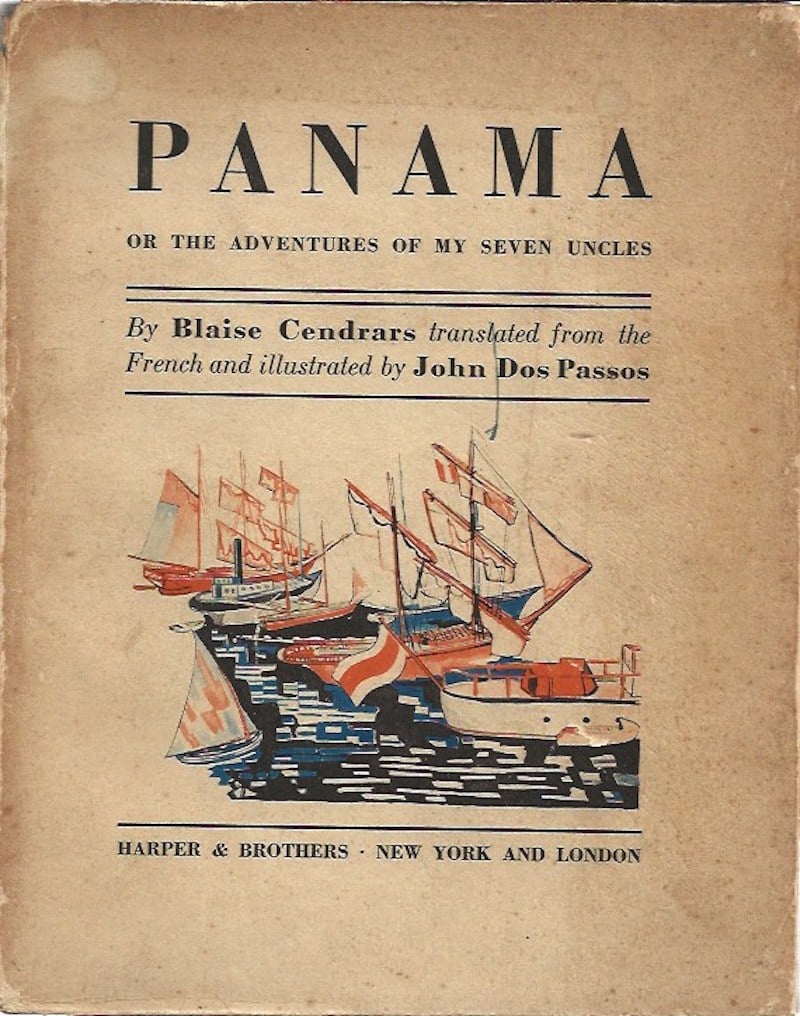 Panama or the Adventures of My Seven Uncles by Cendrars, Blaise