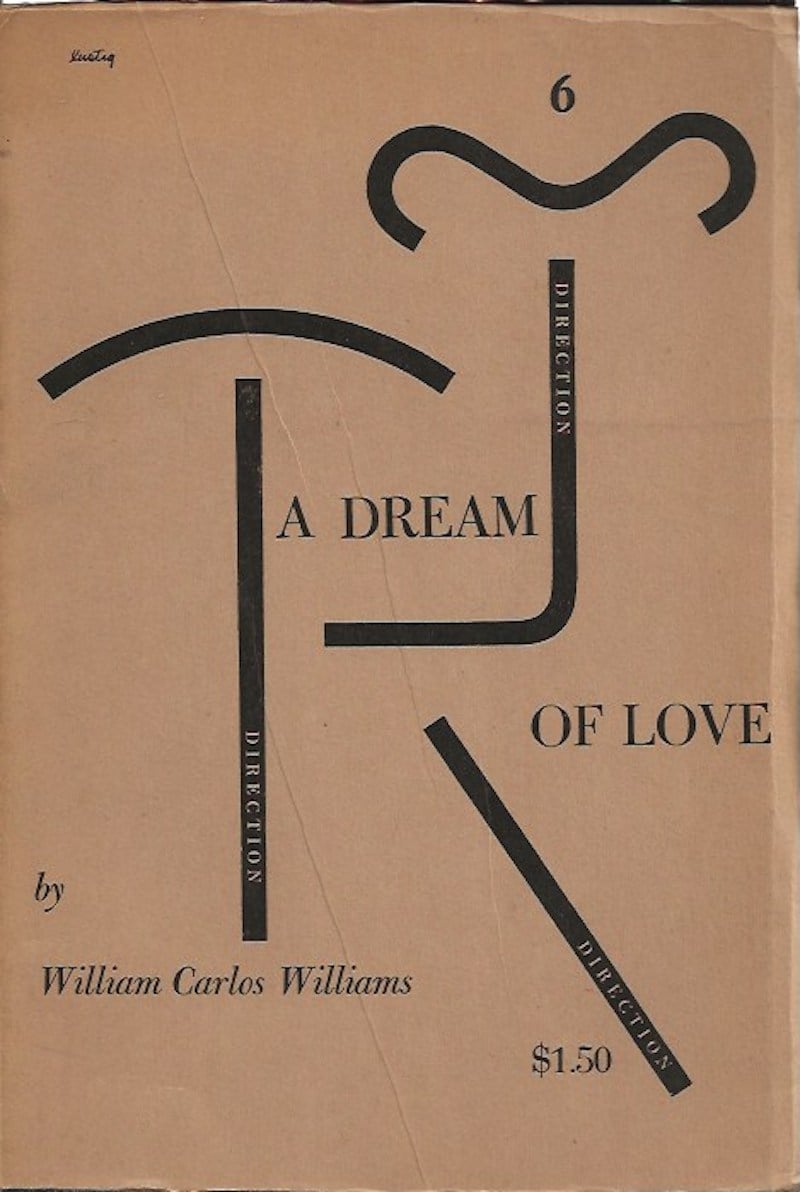 A Dream of Love by Williams, William Carlos