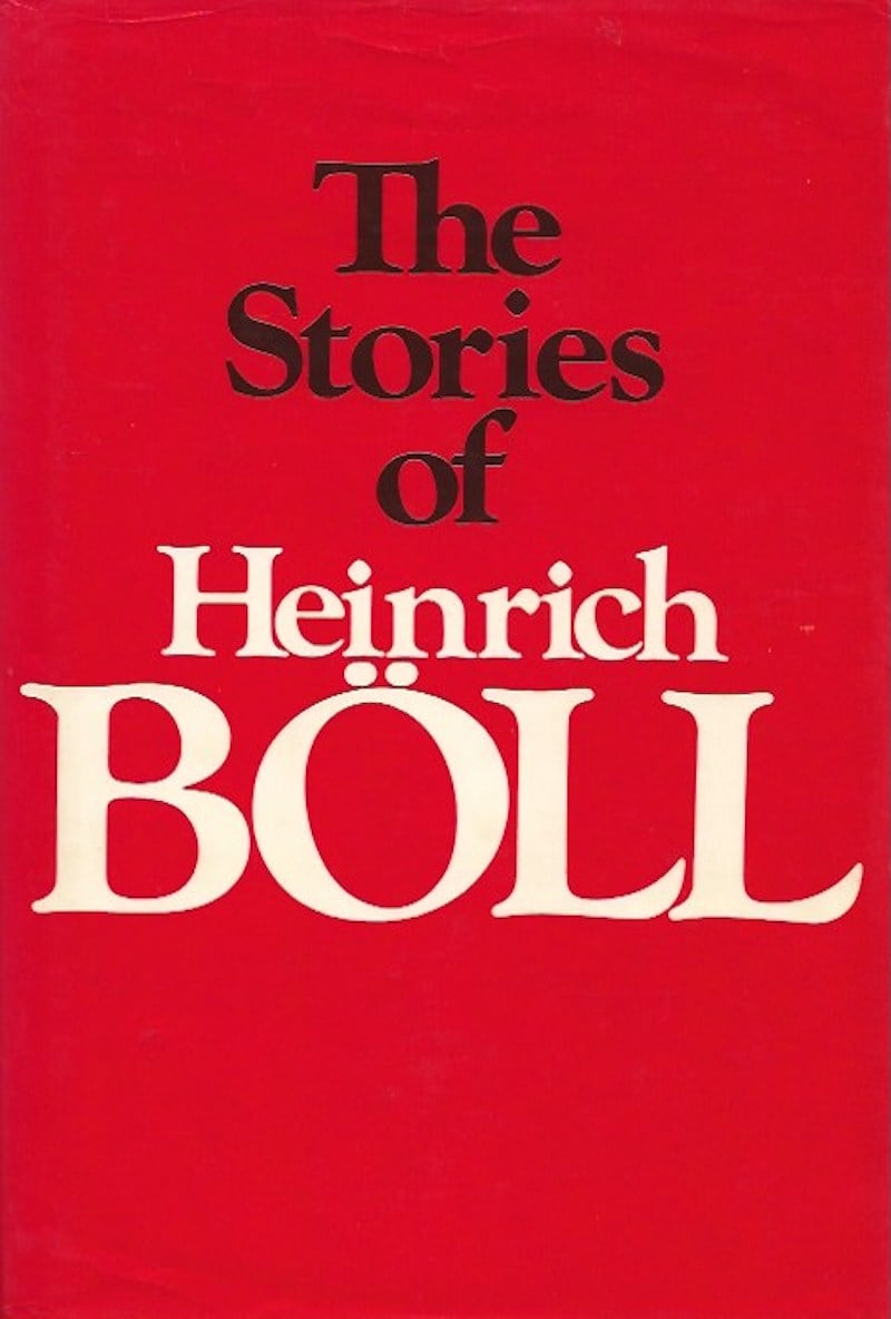 The Stories of Heinrich Boll by Boll, Heinrich