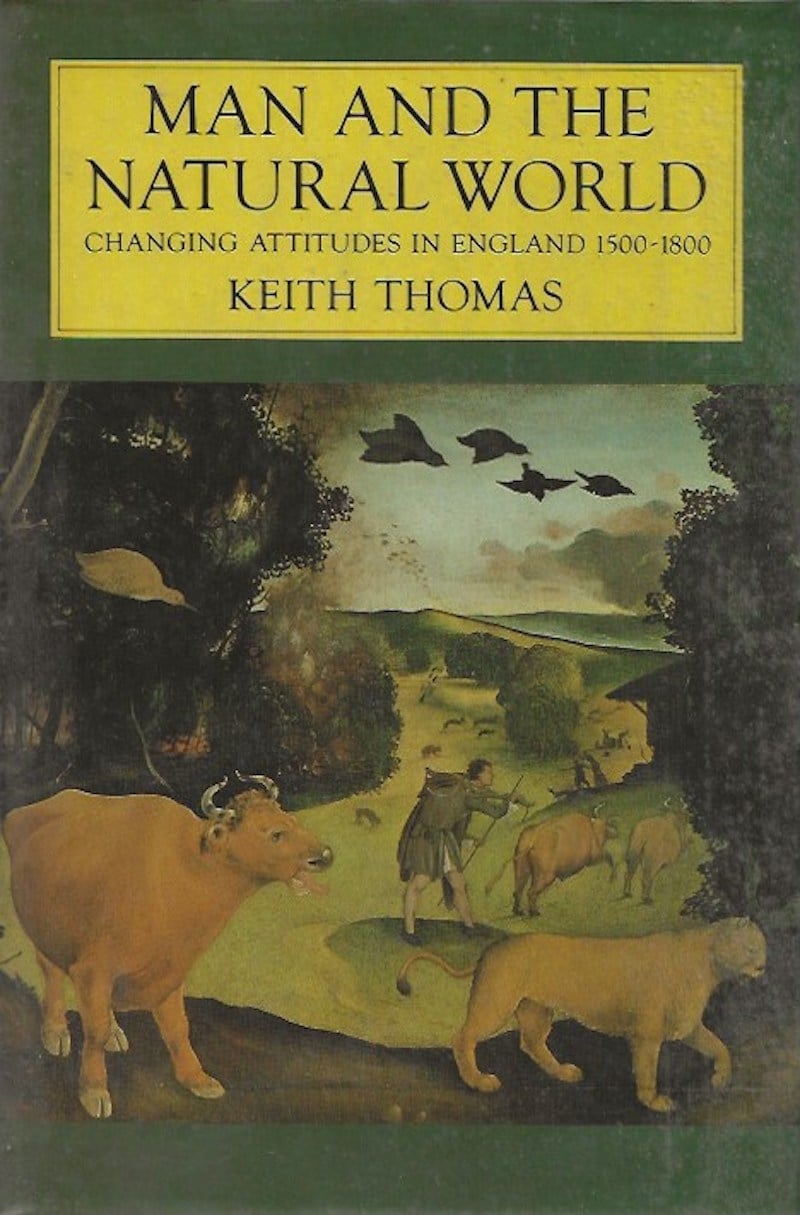Man and the Natural World by Thomas, Keith