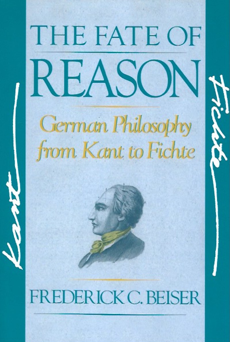 The Fate of Reason by Besier, Frederick C.