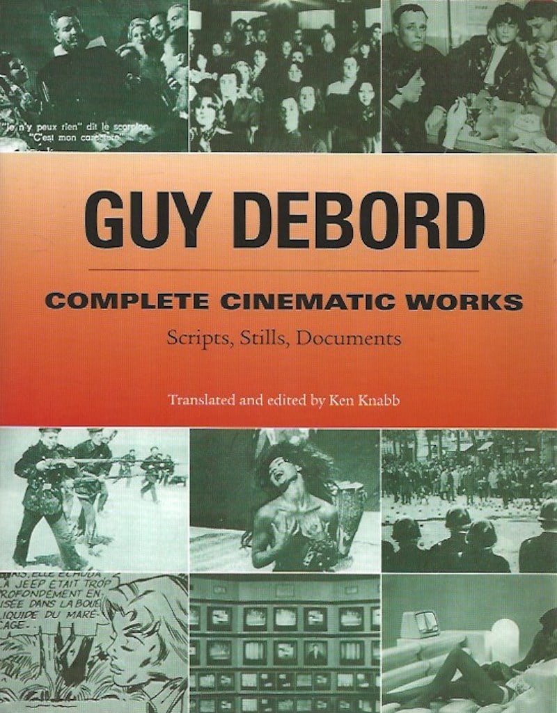 Complete Cinematic Works by Debord, Guy