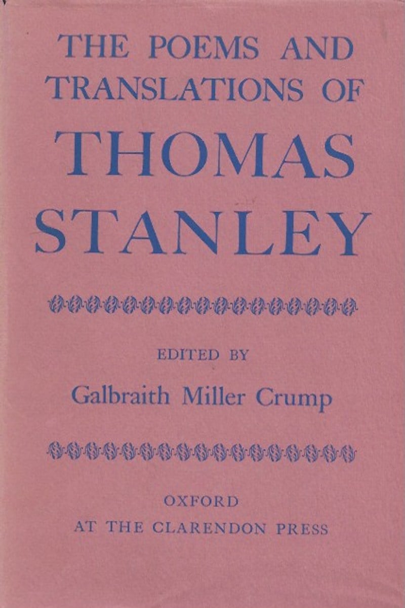 The Poems and Translations of Thomas Stanley by Stanley, Thomas