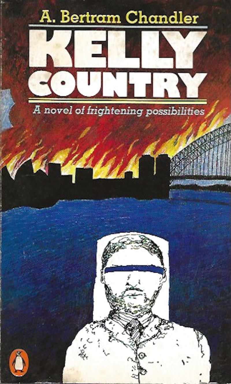 Kelly Country by Chandler, A. Bertram