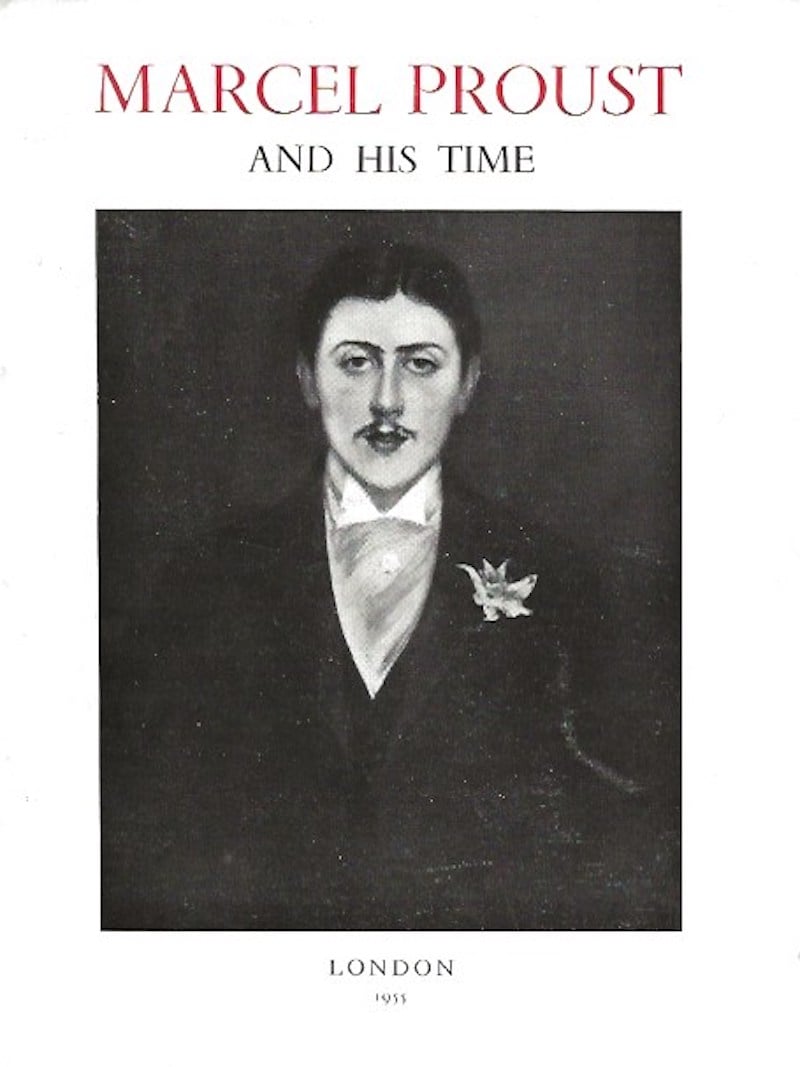 Marcel Proust and His Time 1871-1922 by Baldassari, Anne edits