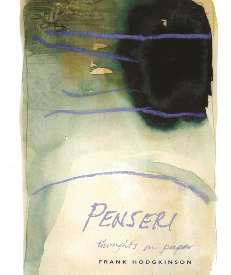 Penseri – Thoughts on Paper by Hodgkinson, Frank