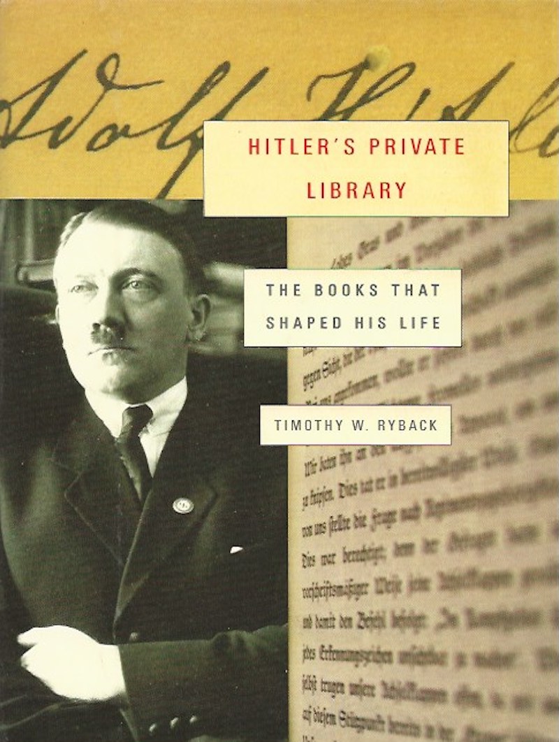 Hitler's Private Library by Ryback, Timothy W.