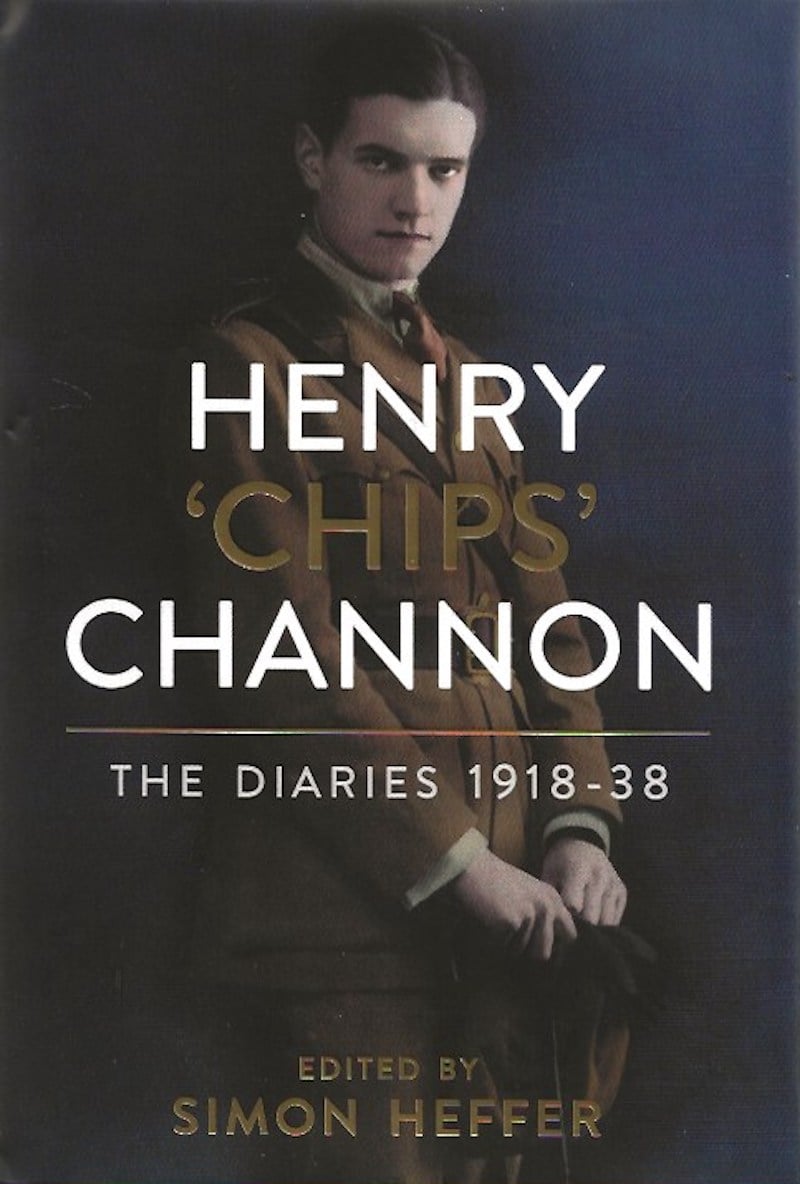 The Diaries 1918-1957 by Channon, Henry 'Chips'