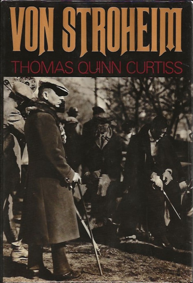 Von Stroheim by Curtiss, Thomas Quinn