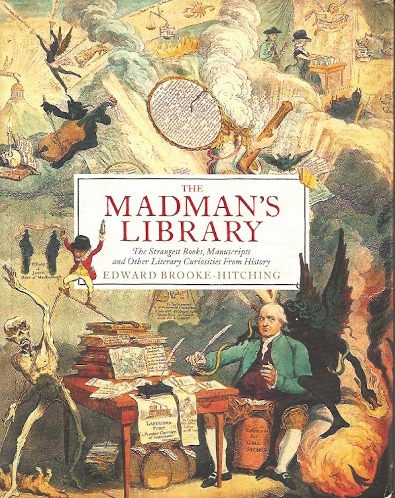 The Madman's Library by Brooke-Hitching, Edward