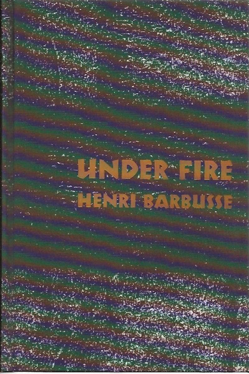 Under Fire by Barbusse, Henri
