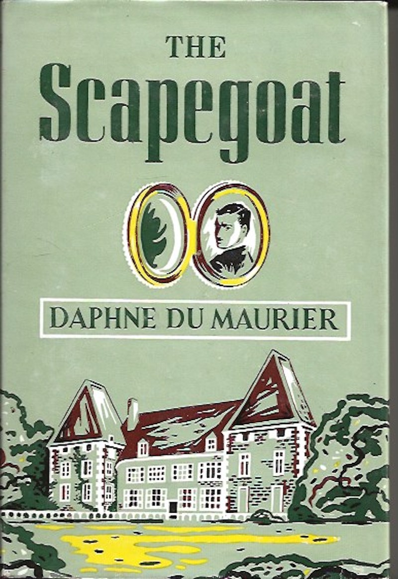 The Scapegoat by Du Maurier, Daphne