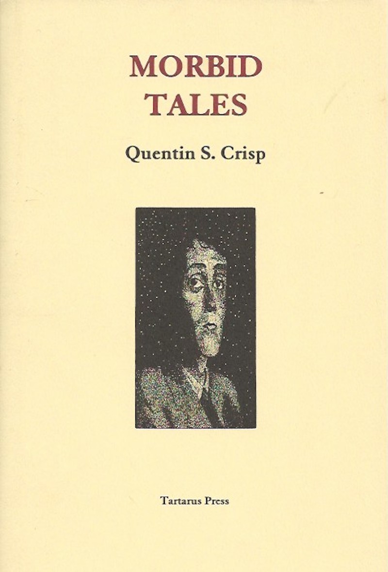 Morbid Tales by Crisp, Quentin S.