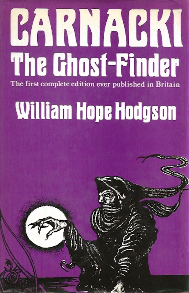 Carnacki - the Ghost-Finder by Hodgson, William Hope