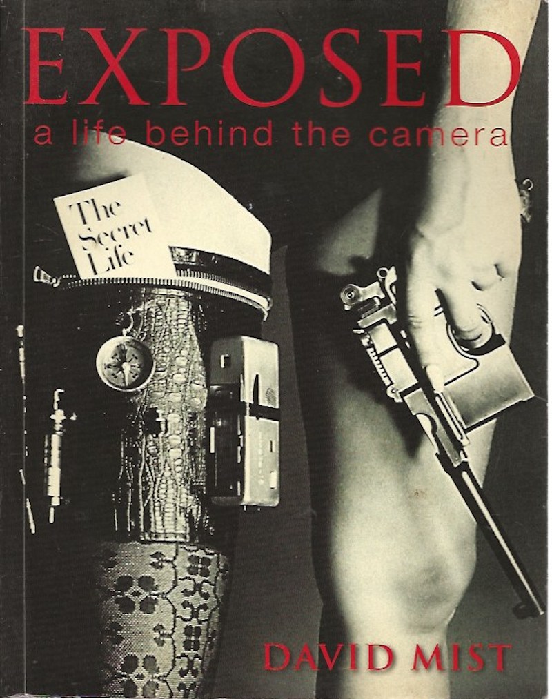 Exposed - a Life Behind the Camera by Mist, David