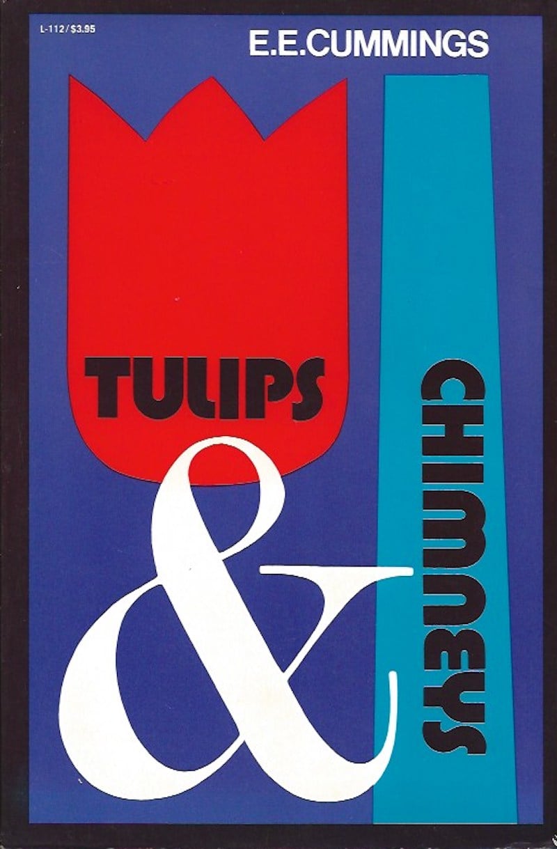 Tulips & Chimneys by Cummings, E.E.