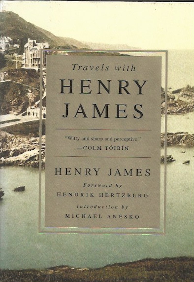 Travels with Henry James by James, Henry