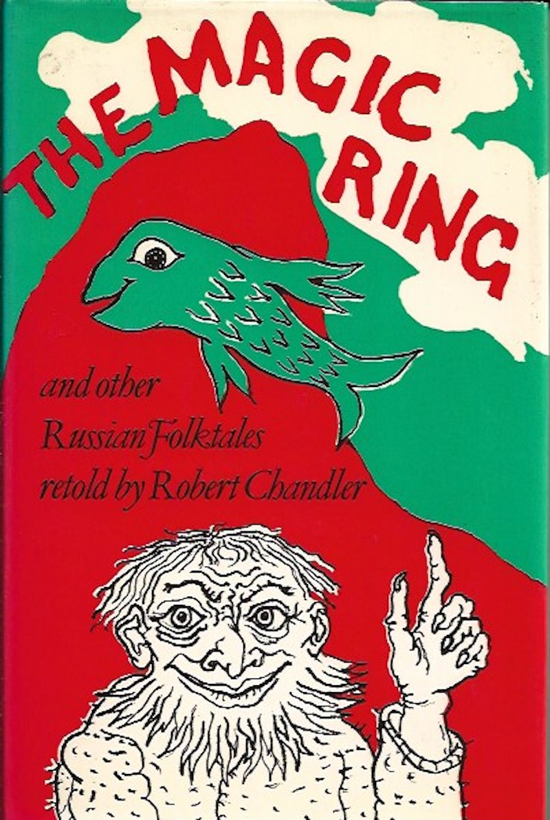 The Magic Ring by Chandler, Robert retells