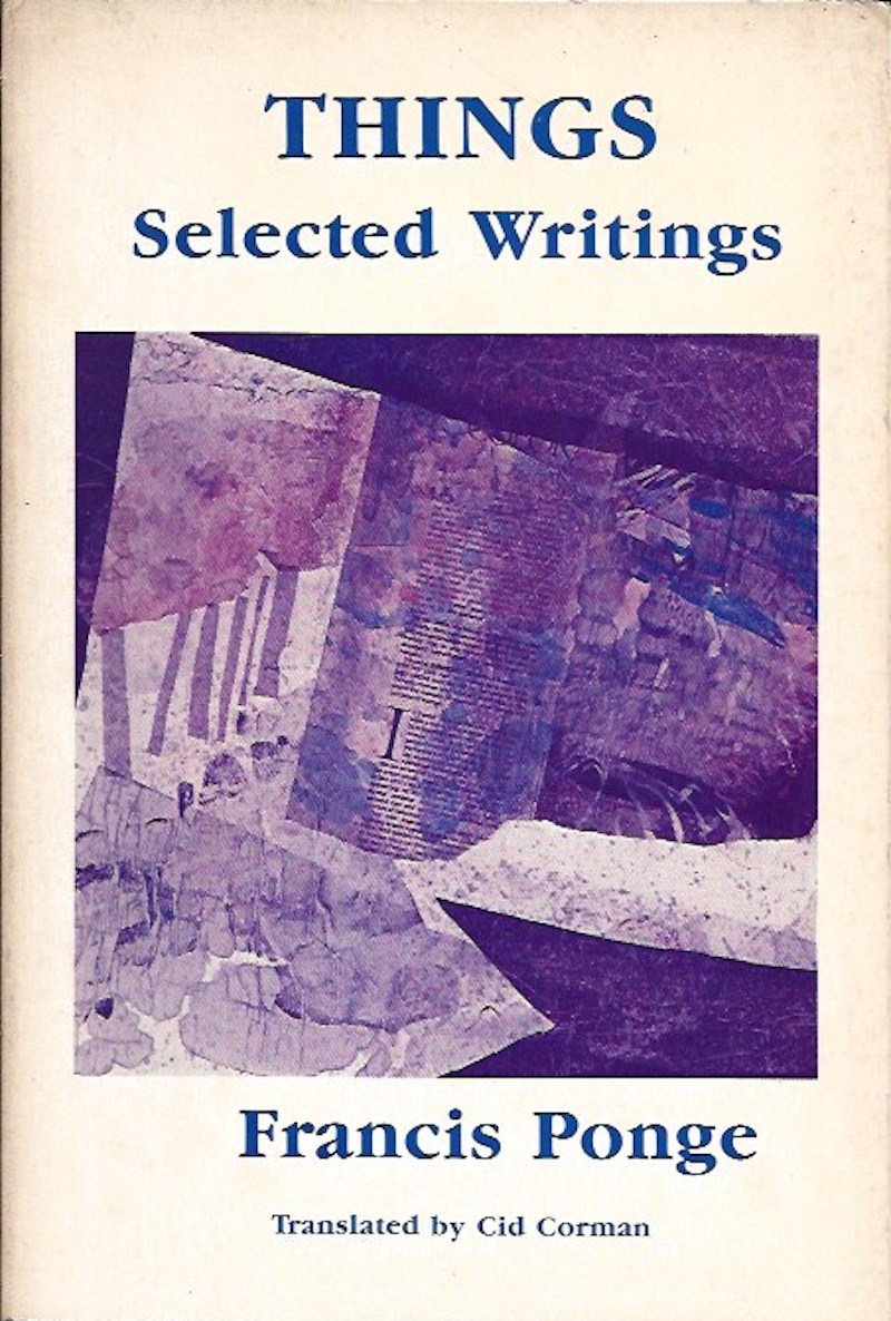 Things - Selected Writings by Ponge, Francis