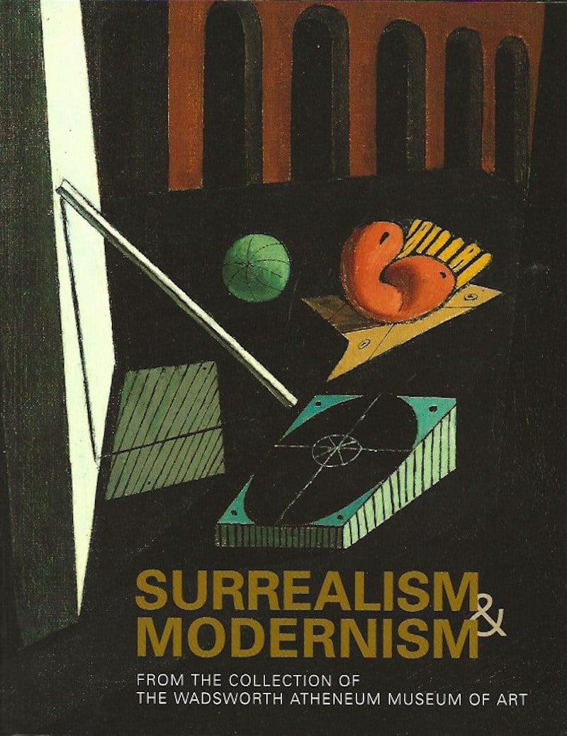Surrealism and Modernism by Zafran, Eric and Paul Paret