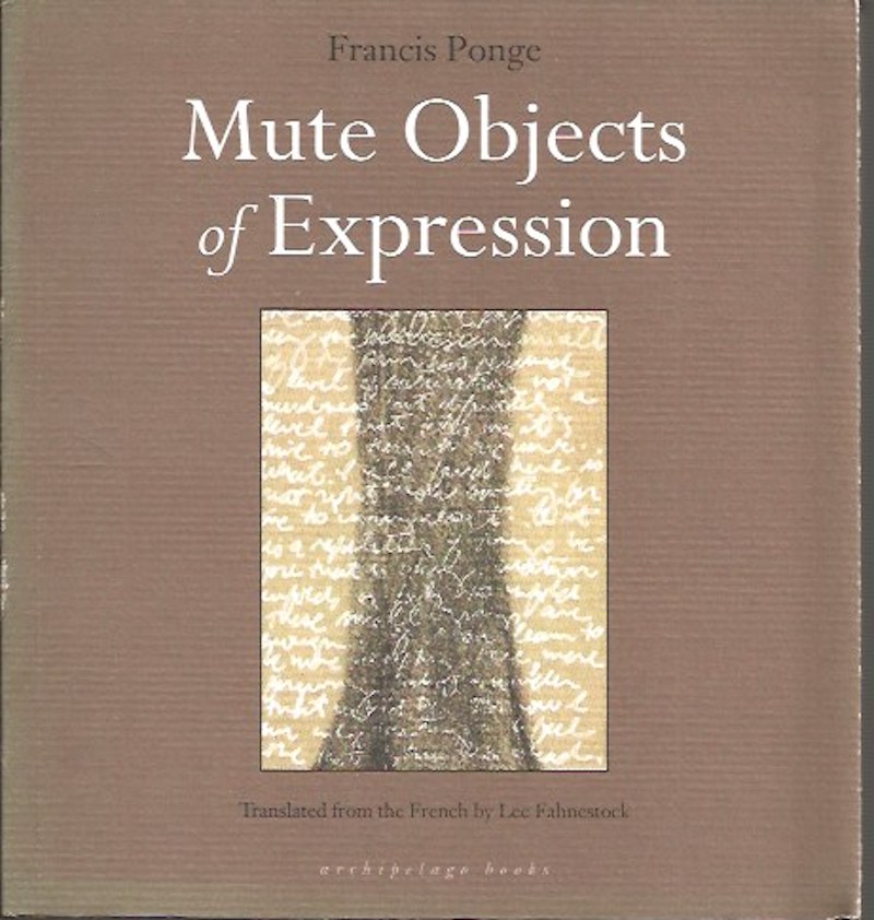 Mute Objects of Expression by Ponge, Francis