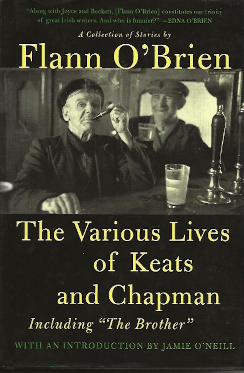 The Various Lives of Keats and Chapman by O'Brien, Flann