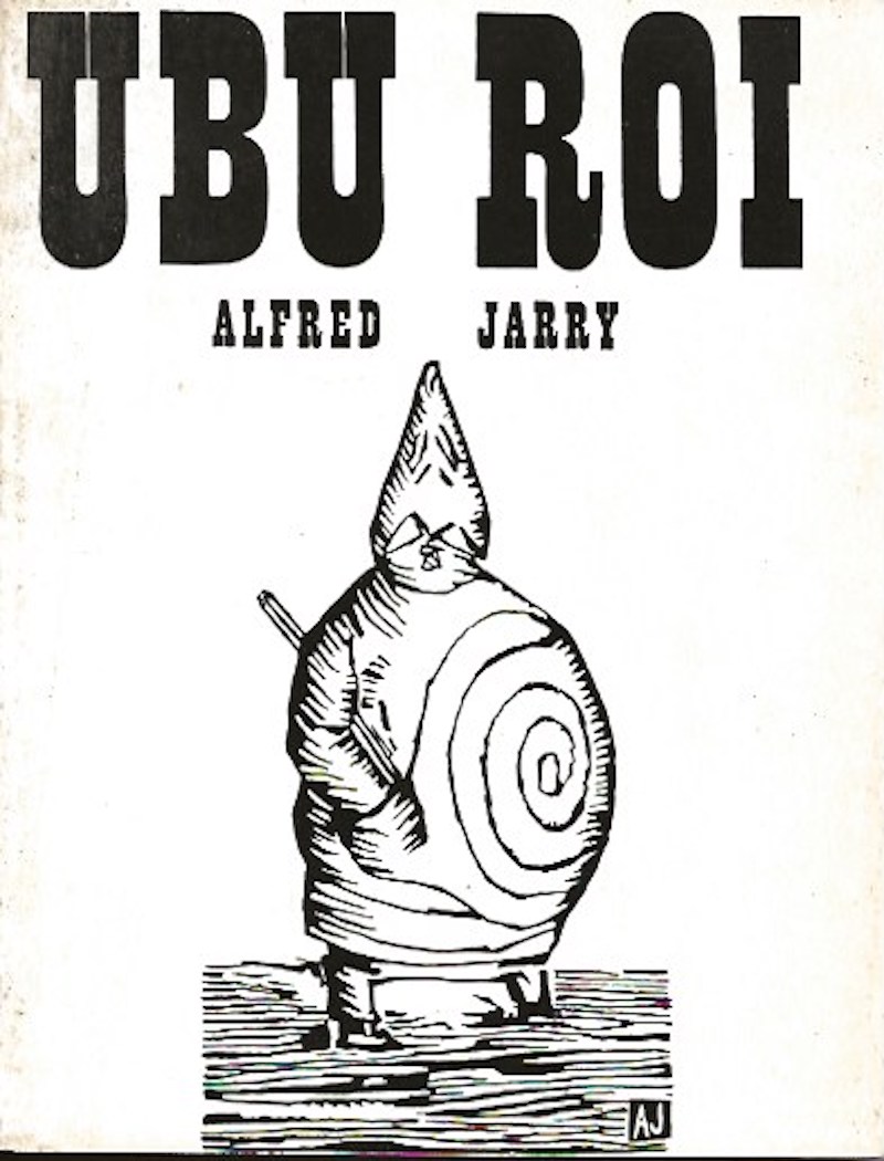 Ubu Roi by Jarry, Alfred