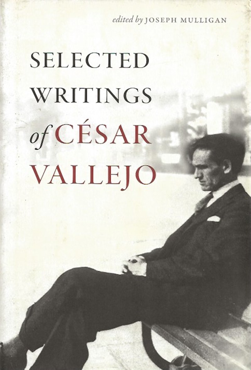 Selected Writings of Cesar Vallejo by Vallejo, Cesar