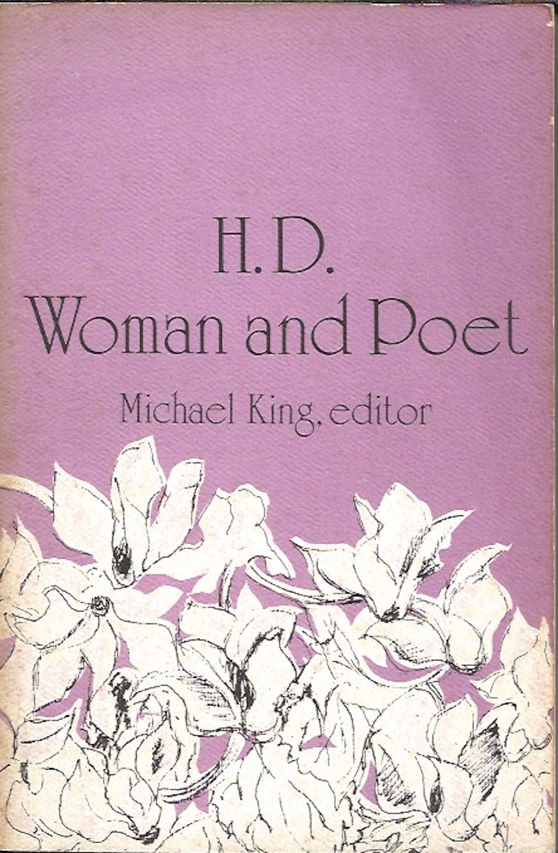 H.D. Woman and Poet by King, Michael edits