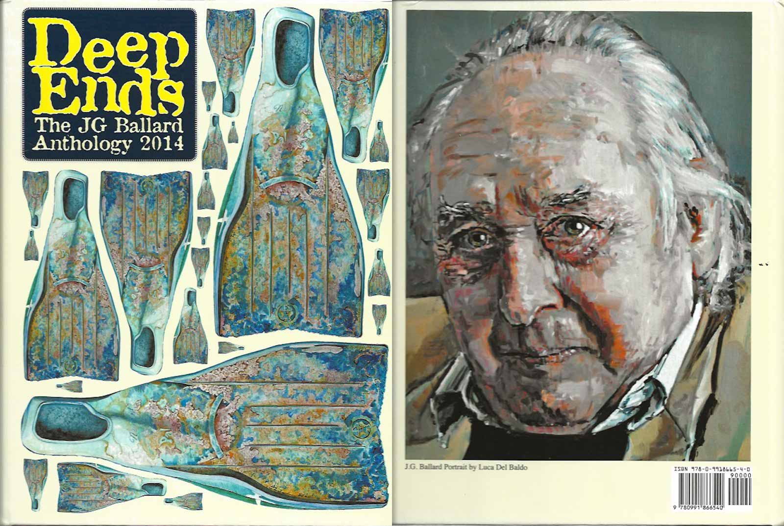 Deep Ends - the J.G. Ballard Anthologies 2014-2015 by McGrath, Rick edits